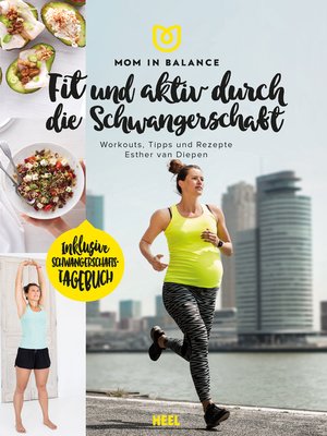 cover image of Mom in Balance--Fit und aktiv durch die Schwangerschaft